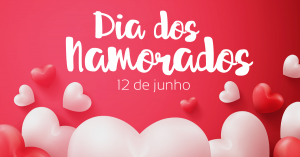 Comércio em Araxá terá horário especial para o Dia dos Namorados