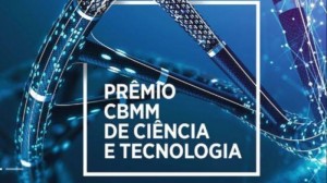 Prêmio CBMM de Ciência e Tecnologia está com inscrições abertas