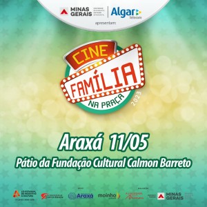 Cine Família na Praça será realizado em Araxá