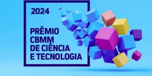 Prêmio CBMM de Ciência e Tecnologia divulga vencedores da edição 2024