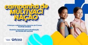 Araxá realiza Campanha de Multivacinação para crianças e adolescentes