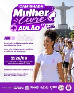 Caminhada Mulher Livre ocupa as ruas de Araxá pela igualdade e pelo fim da violência