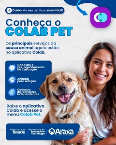 Prefeitura lança Colab Pet e amplia acesso aos serviços da causa animal