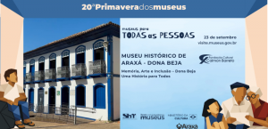 Araxá integra 20ª Primavera dos Museus com programação voltada à memória e inclusão